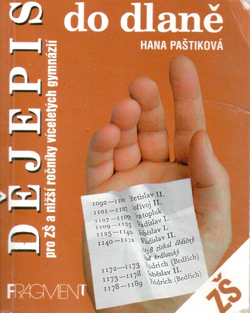 Dějepis do dlaně pro základní školy a nižší ročníky víceletých gymnázií