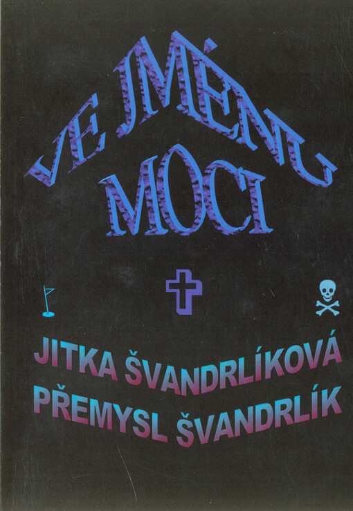 Ve jménu moci