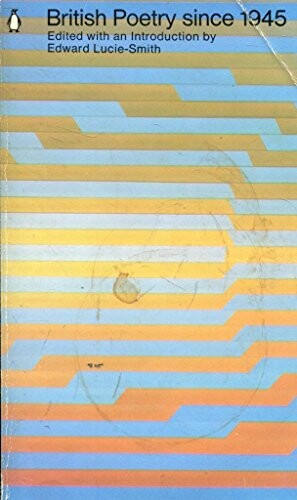 British Poetry: Since 1945 (Poets)