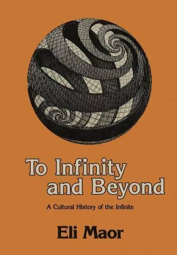 To infinity and beyond : a cultural history of the infinite