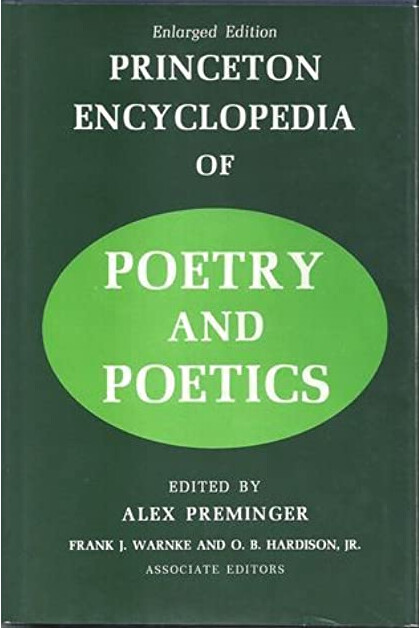 Princeton encyclopedia of poetry and poetics