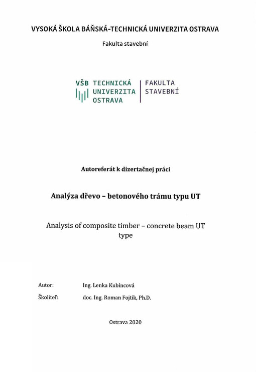 Analýza dřevo - betonového trámu typu UT = Analysis of composite timber - concrete beam UT type : autoreferát k dizertačnej práci