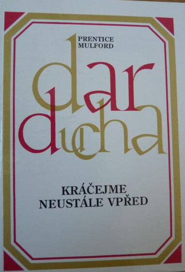 Dar ducha 4.: Prentice Mulford