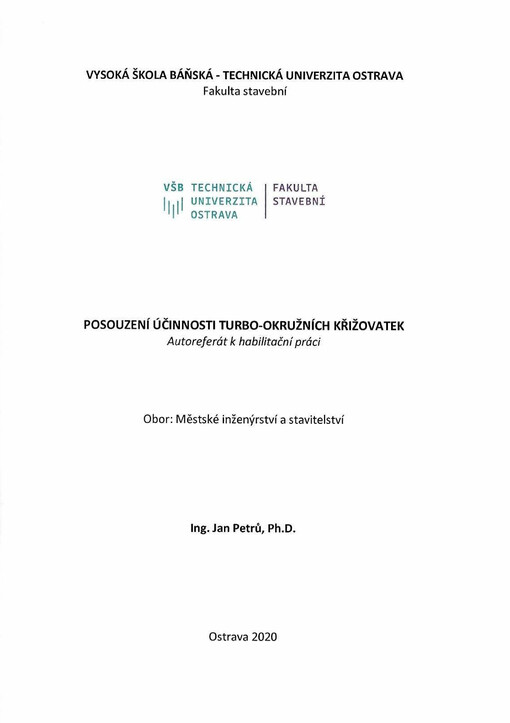 Posouzení účinnosti turbo-okružních křižovatek : autoreferát k habilitační práci
