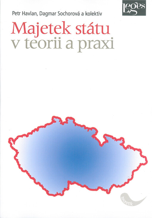 Majetek státu v teorii a praxi