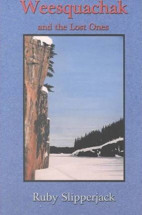 Weesquachak and the Lost Ones