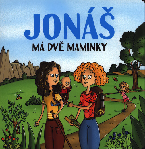 Jonáš má dvě maminky