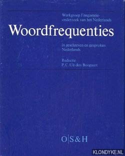 Woordfrequenties in geschreven en gesproken Nederlands (Dutch Edition)
