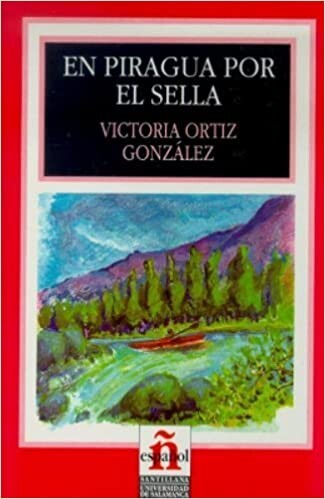 En Piragua Por el Sella (Leer en Espanol: Level 2) (Spanish Edition)