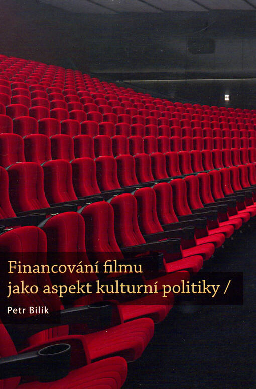 Financování filmu jako aspekt kulturní politiky