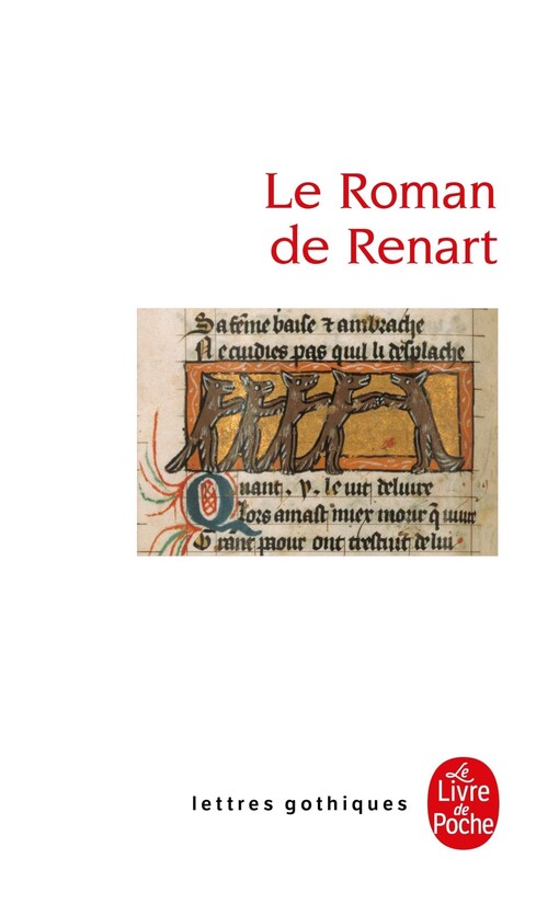Le Roman de Renart (Ldp Let.Gothiq.) (French Edition)
