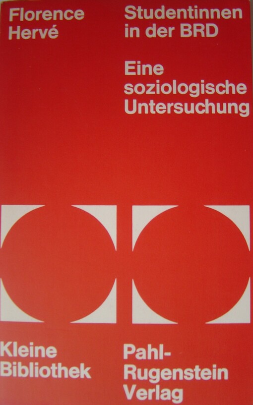 Studentinnen in Der BRD - Eine Soziologische Untersuchung: Kleine Bibliothek 33