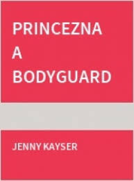 Princezna a bodyguard