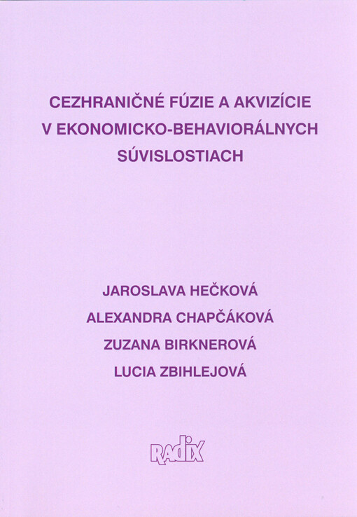 Cezhraničné fúzie a akvizície v ekonomicko-behaviorálnych súvislostiach