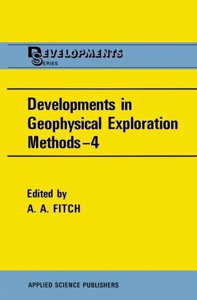 Developments in Geophysical Exploration Methods