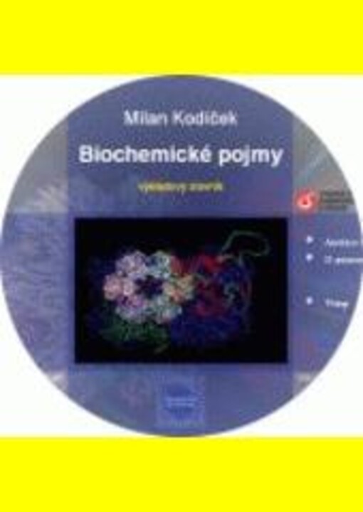 Biochemické pojmy výkladový slovník : elektronická interaktivní verze