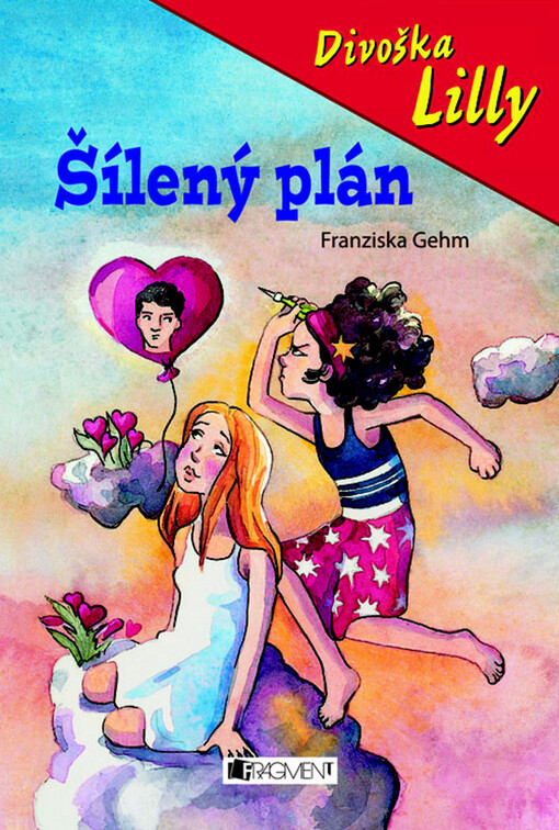 Divoška Lilly - Šílený plán