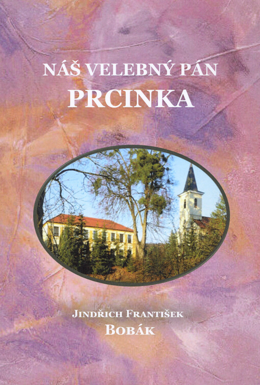 Náš velebný pán Prcinka