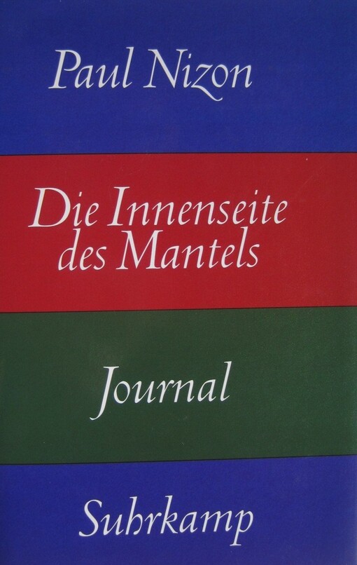 Die Innenseite des Mantels : Journal
