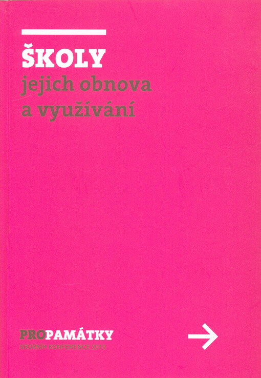 Školy, jejich obnova a využívání