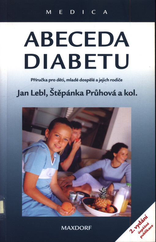 Abeceda diabetu: příručka pro děti, mladé dospělé a jejich rodiče