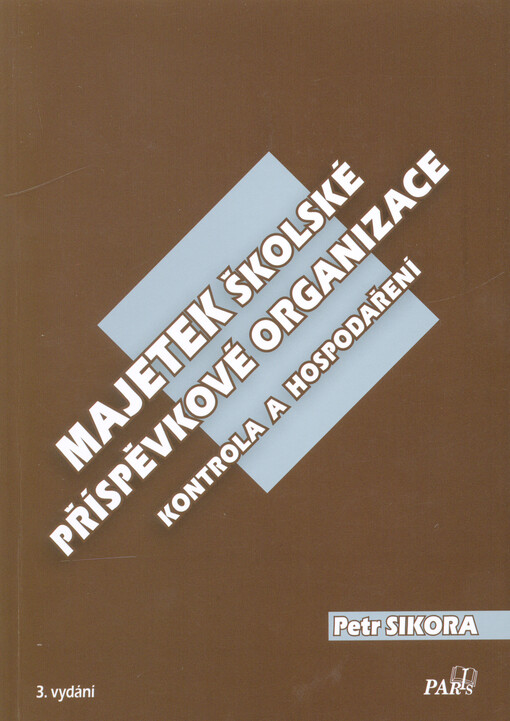 Majetek školské příspěvkové organizace