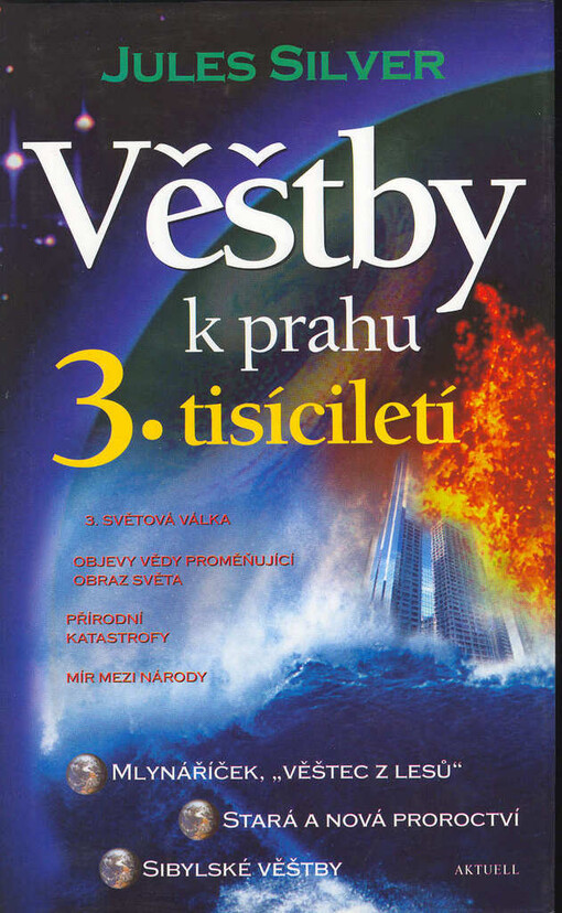Věštby K Prahu 3. Tisíciletí