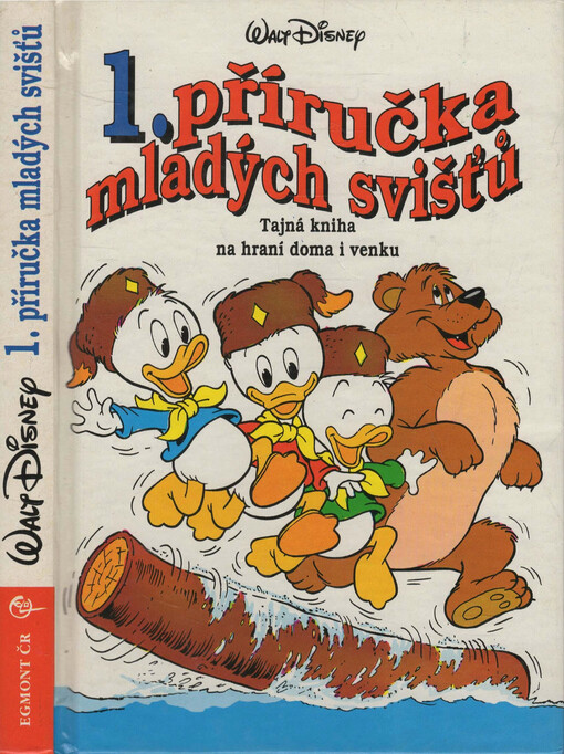 1. příručka mladých svišťů : tajná kniha na hraní doma i venku