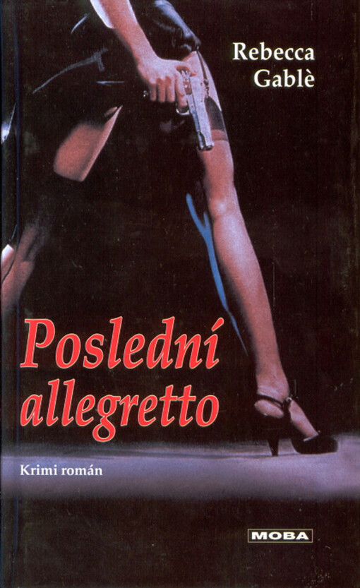 Poslední allegretto : kriminální román.