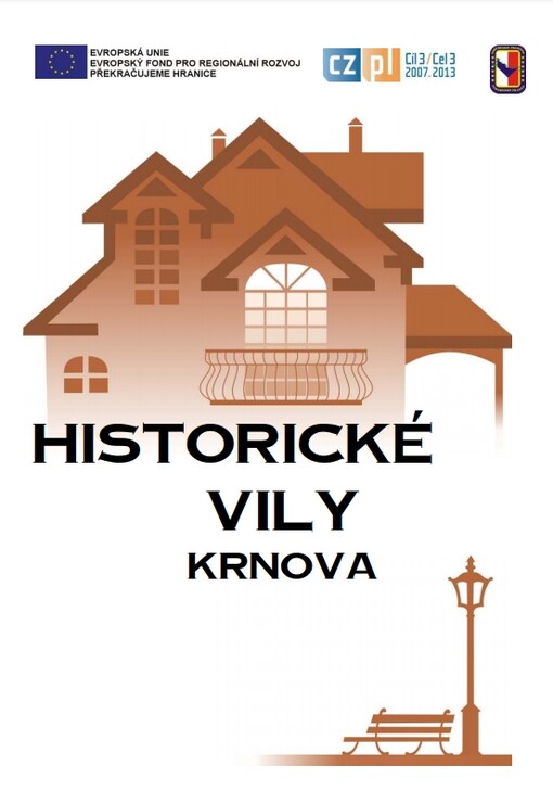 Historické vily Krnova = Historyczne willy Krnov