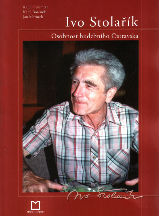 Ivo Stolařík: osobnost hudebního Ostravska