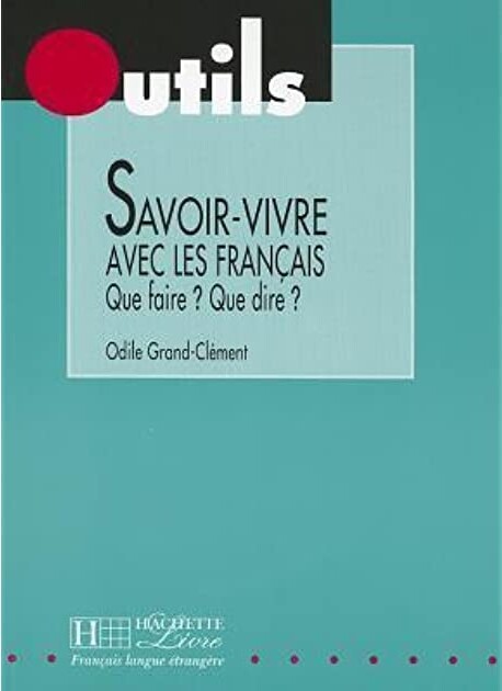 SAVOIR-VIVRE AVEC LES FRANCAIS