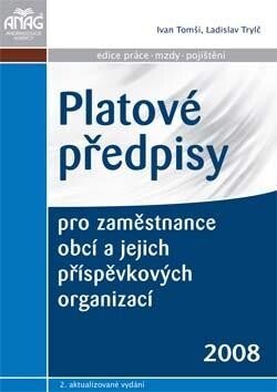 Platové předpisy pro zaměstnance obcí a jejich příspěvkových organizací 2008/2009