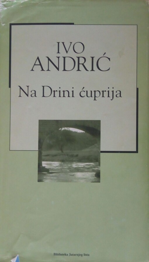 Na Drini ćuprija