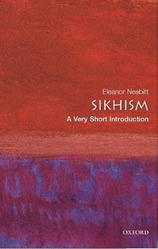 Sikhism: A Very Short Introduction (Very Short Introductions)
