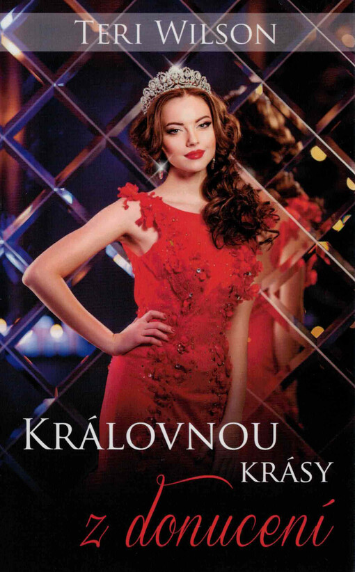 Královnou krásy z donucení