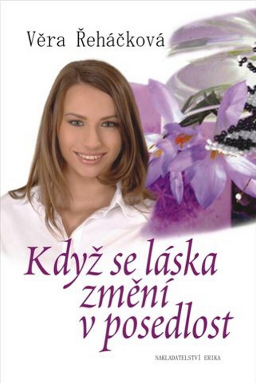 Když se láska změní v posedlost: román pro ženy