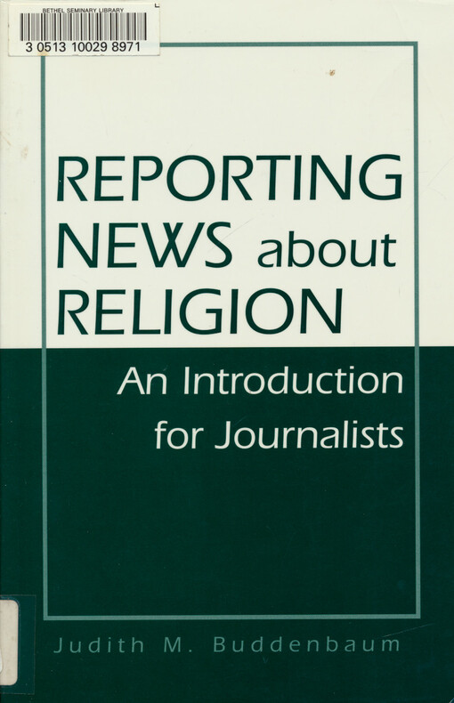 Reporting news about religion : an introduction for journalists