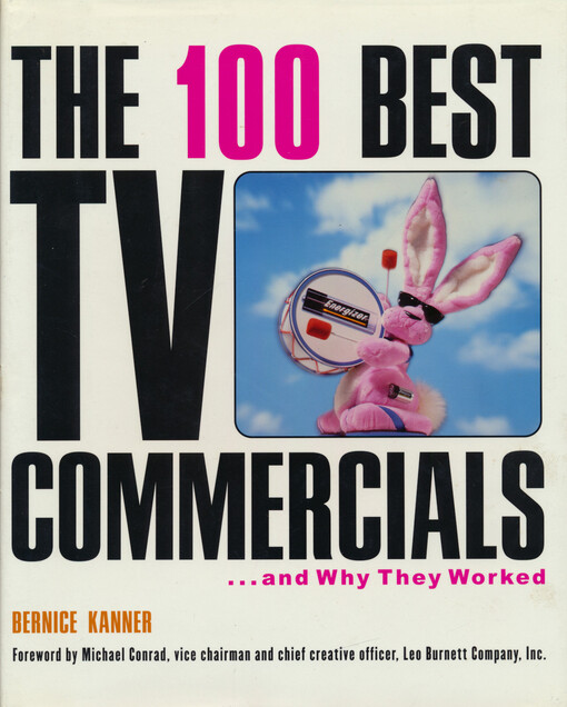 The 100 best tv commercials : ... and why they worked