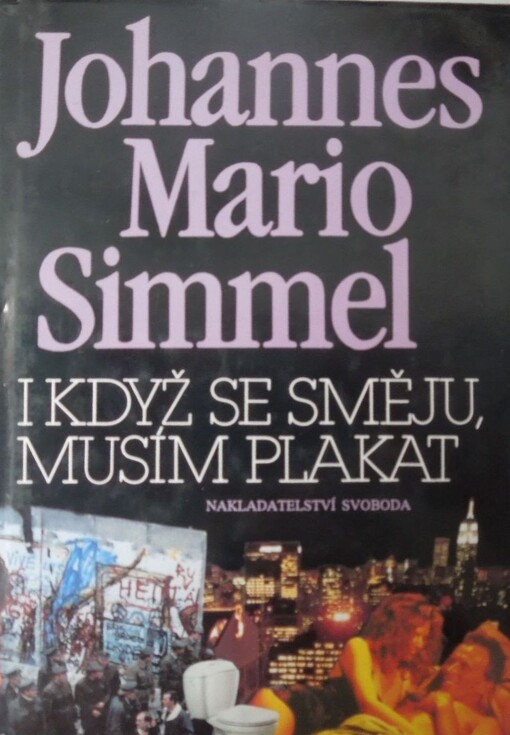 I když se směju, musím plakat, Vyd. 1.