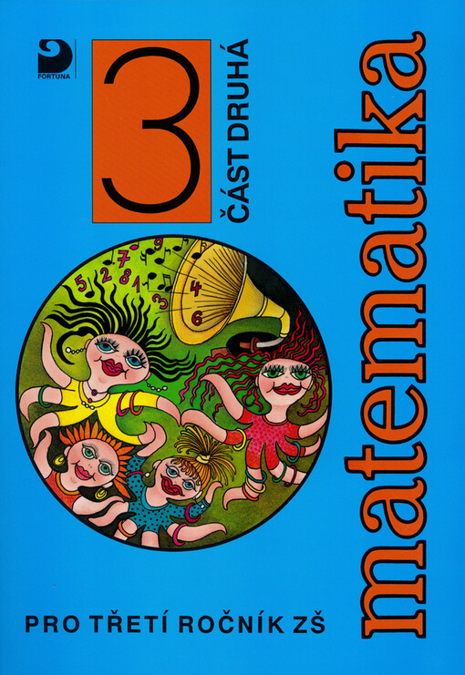 Matematika pro druhý ročník základní školy. Část druhá