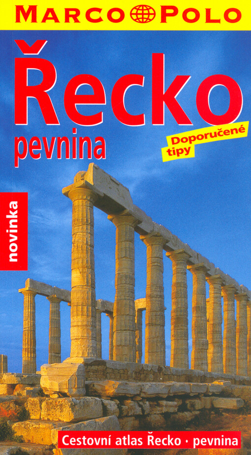Řecko : pevnina : doporučené tipy