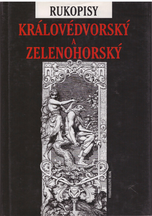Rukopisy Královédvorský a Zelenohorský