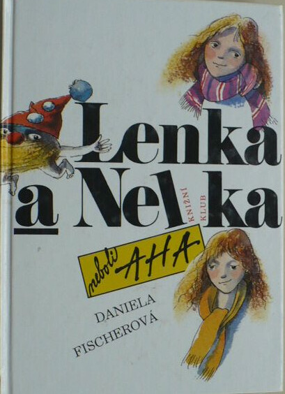 Lenka a Nelka neboli Aha