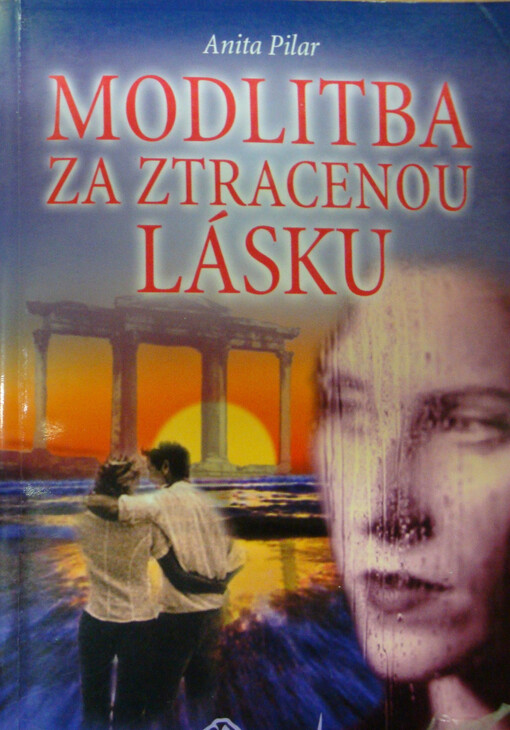 Modlitba za ztracenou lásku