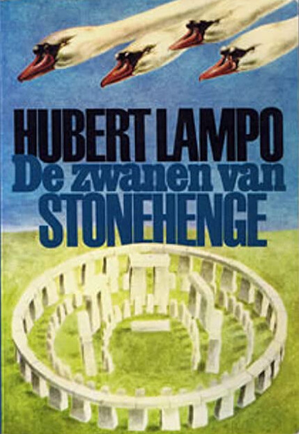 De zwanen van Stonehenge : een leesboek over magisch-realisme en fantastische literatuur