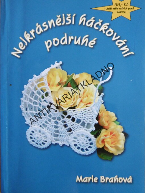 Nejkrásnější háčkování podruhé