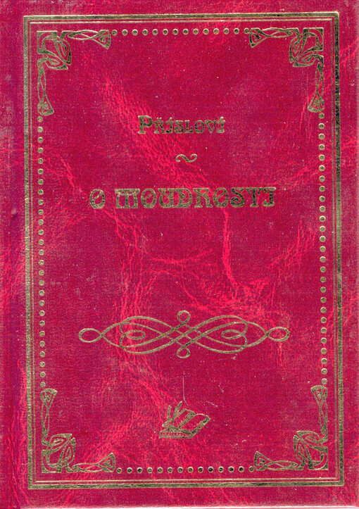 Přísloví. O moudrosti