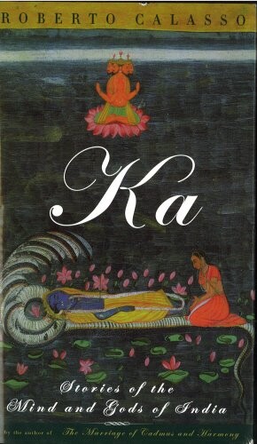 Ka : [stories of the mind and gods of India]