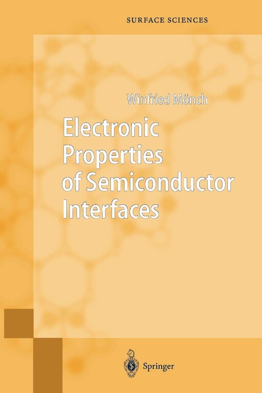 Electronic properties of semiconductor interfaces